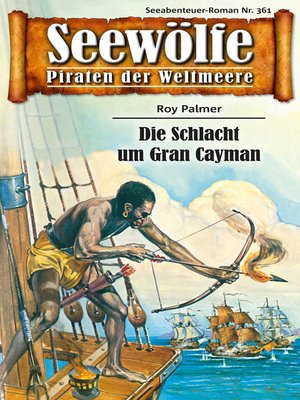 cover image of Seewölfe--Piraten der Weltmeere 361